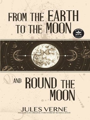 cover image of From the Earth to the Moon and Round the Moon